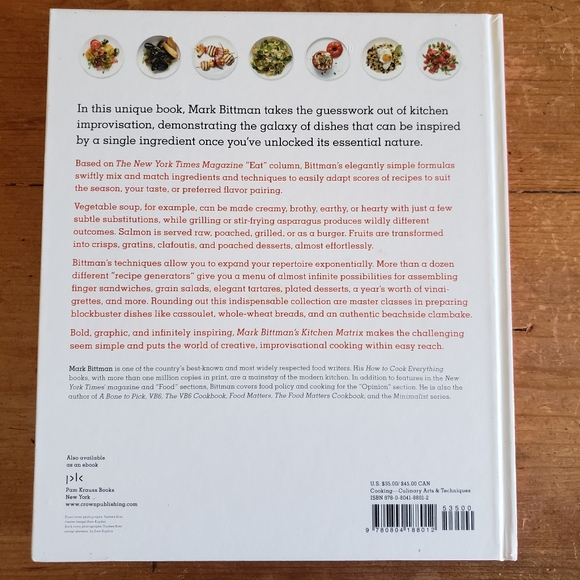 Mark Bittman's Kitchen Matrix Simple Recipes and Techniques Cook Book 304 Pages - Picture 2 of 12
